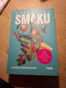 Narodziny smaku. Markus Bennemann