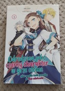 N.Hidaka, S. Yamaguchi; Odrodzona jako czarny charakter w grze otome  tom 1