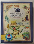 50 najpiękniejszych opowieści. Klasyka dla dzieci 