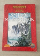 Warhammer Fantasy Roleplay 1 ED - Śmierć na rzece Reik- RPG PL