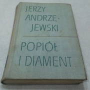 Popiół i Diament - Jerzy Jędrzejewski