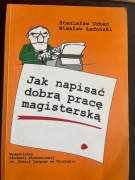 Jak napisać dobrą pracę magisterską Urban, Ładońsk
