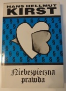 Niebezpieczna prawda. Hans Hellmut Kirst - stan bardzo dobry 
