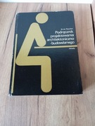 Podręcznik projektowania architektoniczno-budowlanego