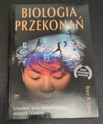Biologia przekonań - Bruce H. Lipton