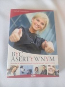 Być asertywnym. Stan bdb.