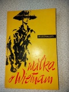 Walka o Wietnam W. Góralski