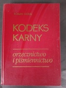 Książka "Kodeks Karny, orzecznictwo i piśmiennictwo", Roman Góral