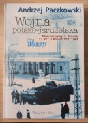 Wojna polsko-jaruzelska Andrzej Paczkowski