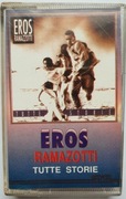 Eros Ramazzotti - Tutte Storie - Kaseta