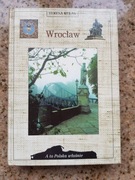 Teresa Kulak - Wrocław. A to Polska właśnie (stan doskonały)