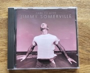 Jimmy Somerville - Dare To love / CD