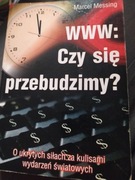 WWW: Czy się przebudzimy? Marcel Messing