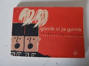 Górnik ci ja, górnik śpiewnik na dwa i trzy głosy piosenki nuty unikat