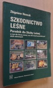 Szkodnictwo leśne – Zbigniew Nowak