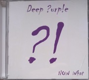 DEEP PURPLE - Now What ?!