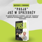 Pasja / Brian Tracy & Sebastian Kotow & Mateusz Taraban- autograf/dedykacja