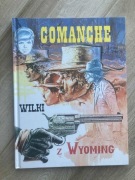 Wilki z Wyoming, tom3 Comanche