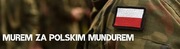 Naklejka Murem za polskim mundurem 