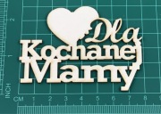 Scrapek Napis Dla kochanej mamy