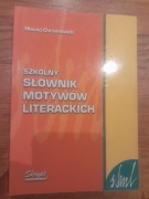 Szkolny słownik motywów literackich Chrzanowski
