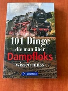 101 Dinge die man über Dampfloks wissen muss Ciekawostki Kolejowe