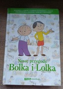 Nowe przygody Bolka i Lolka Opracowanie zbiorowe