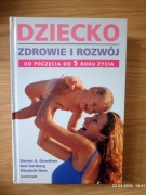 Dziecko Zdrowie i Rozwój od poczęcia do 5 roku życia 