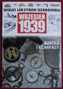Wielki Leksykon Uzbrojenia Wrzesień 1939 tom 201 Busole i kompasy