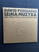 Dawid Podsiadło Leśna Muzyka Live