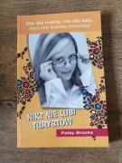 Nikt nie lubi turystów - Patsy Brooks