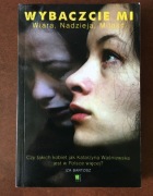 Iza Bartosz Wybaczcie mi