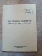 Konstrukcje żelbetowe Obliczenia statyczne i projektowanie PN-56 B-03260