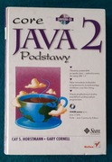 Core Java 2. Podstawy - Horstmann, Cornell