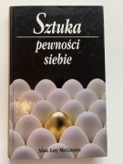Sztuka pewności siebie Alan Loy McGinnis