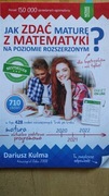 Jak zdać maturę z matematyki na poziomie rozszerzonym 710 zadań