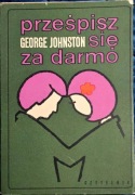 Prześpisz się za darmo - G. Johnston