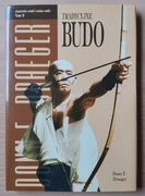 TRADYCYJNE BUDO - Donn F. Draeger 
