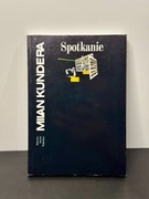 Spotkanie - Milan Kundera