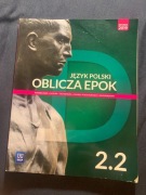 Język Polski Oblicza Epok 2.2 poziom podstawowy i rozszerzony WSiP