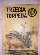 Trzecia torpeda| Żółty Tygrys 
