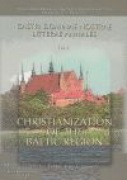 Christianization of the Baltic region Jerzy Gąssowski
