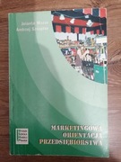 "Marketingowa orientacja przedsiębiorstwa" 