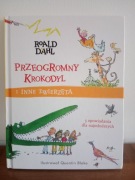Roald Dahl, Przeogromny krokodyl i inne zwierzęta 