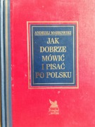 Jak dobrze mówić i pisać po polsku
