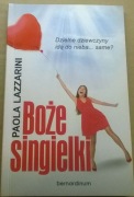 Paola Lazzarini Boże singielki Psychologia miłości