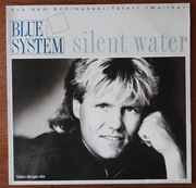 Maxi 12'' Blue System – Silent Water (1989) (Hansa)