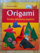 Origami. Sztuka składania papieru - Florence Sakade