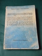 Materiałoznawstwo cermiczne i szklarskie Dobrzyński 