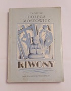 KIWONY – Tadeusz Dołęga Mostowicz